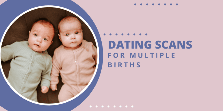 Role of Dating Scans for Multiple Births | Ultrasound Care